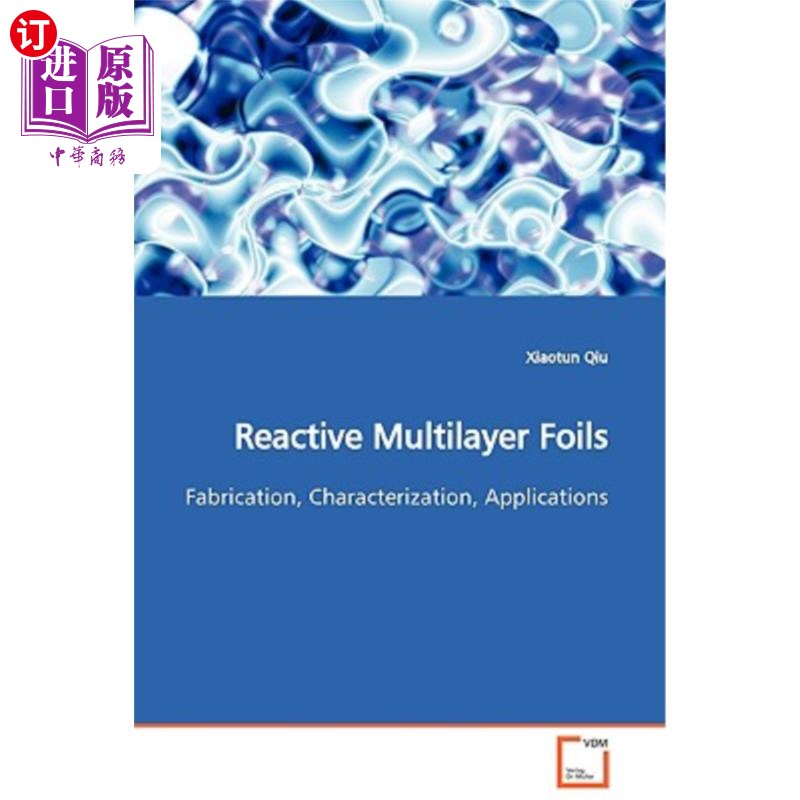 海外直订Reactive Multilayer Foils 反应性多层衬托