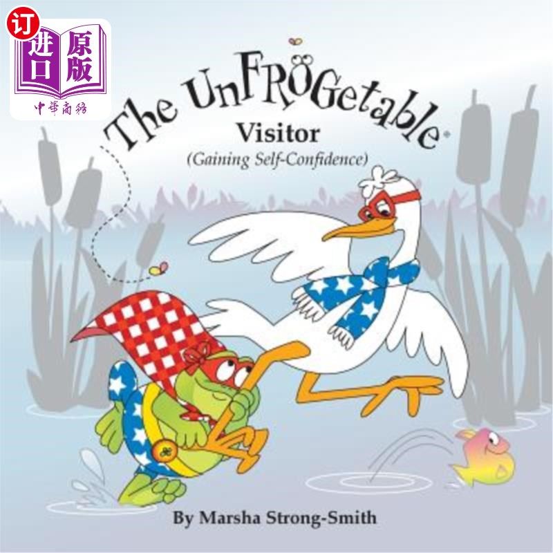 海外直订The UnFROGetable Visitor: Gaining Self-Confidence 不可编程的访客：获得自信