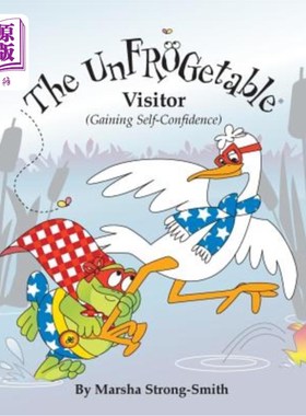 海外直订The UnFROGetable Visitor: Gaining Self-Confidence 不可编程的访客：获得自信