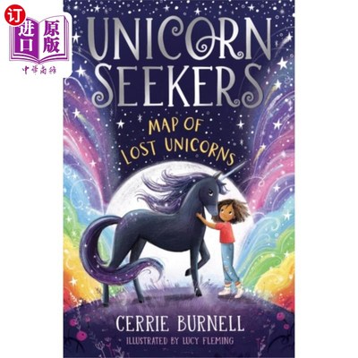 海外直订Unicorn Seekers: The Map of Lost Unicorns 独角兽探索者:丢失的独角兽地图