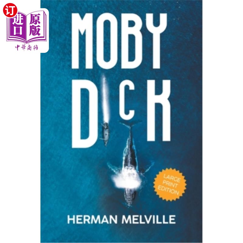 海外直订Moby Dick (LARGE PRINT, Extended Biography) 白鲸记(大字,扩展传记)