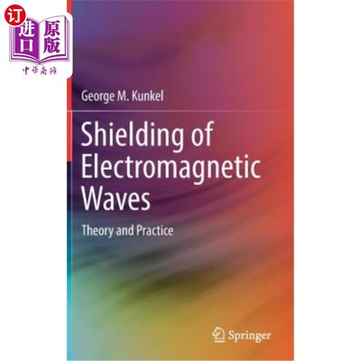 海外直订Shielding of Electromagnetic Waves: Theory and Practice 电磁波屏蔽：理论与实践