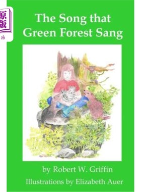 海外直订The Song that Green Forest Sang 绿色森林唱的歌