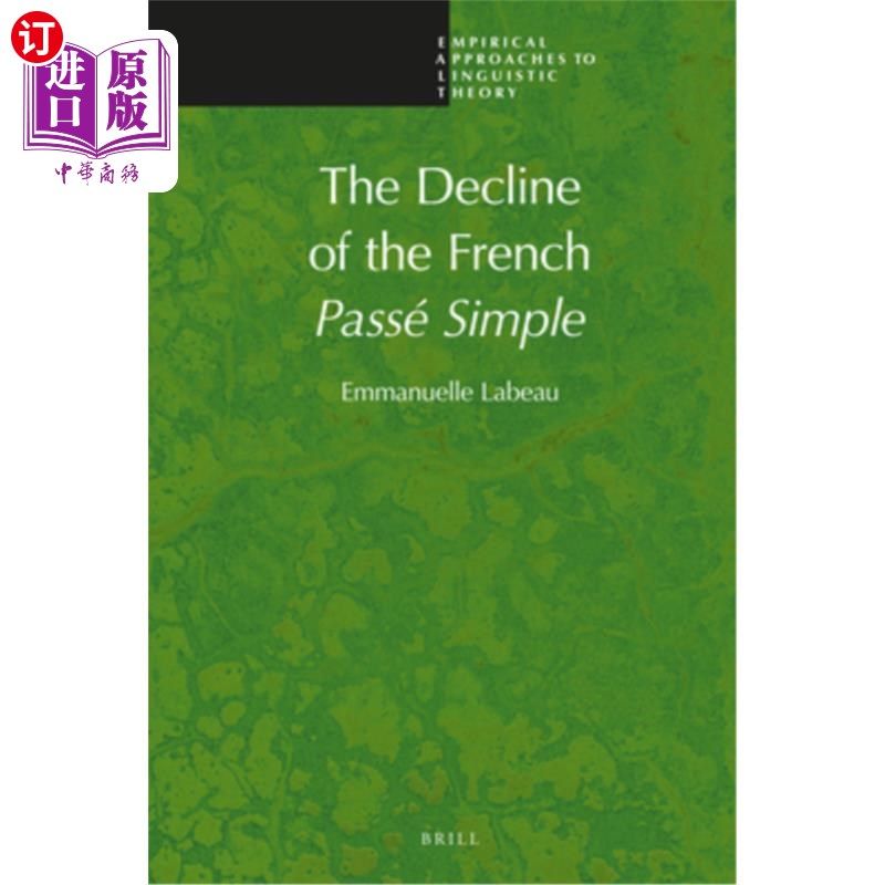 海外直订The Decline of the French Passé Simple 法国道路的衰落很简单