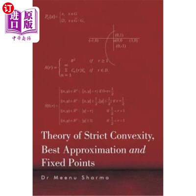 海外直订Theory of Strict Convexity, Best Approximation and Fixed Points 严格凸理论、最佳逼近与不动点