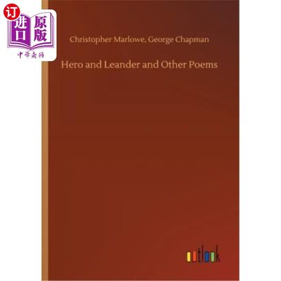 海外直订Hero and Leander and Other Poems 《英雄与瘦子》等诗歌