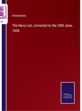 海外直订The Navy List, corrected to the 20th June, 1856 海军名单，修改到1856年6月20日