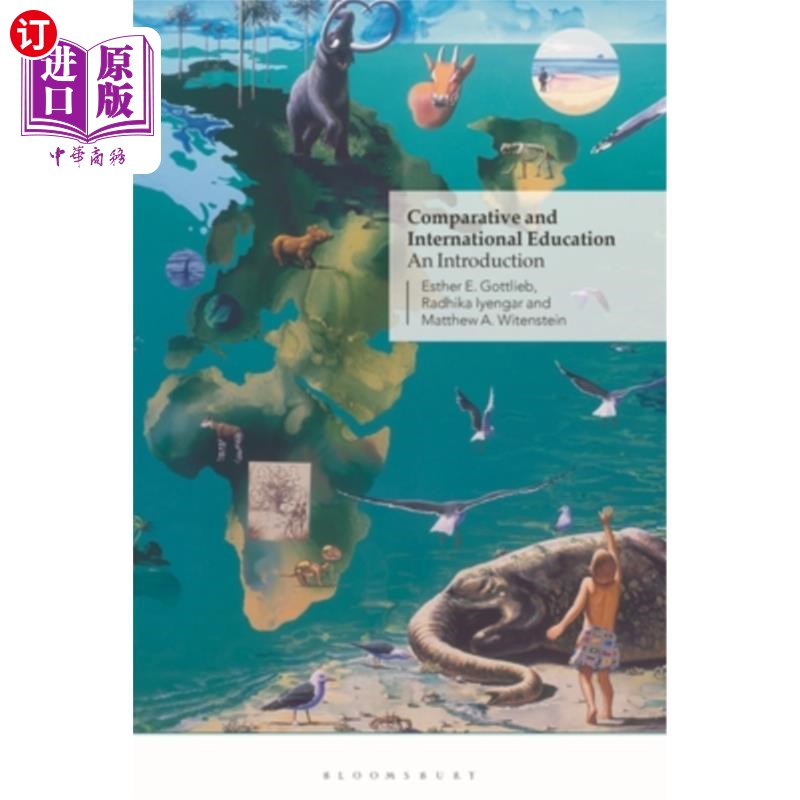 海外直订Comparative and International Education: An Introduction 比较与国际教育导论