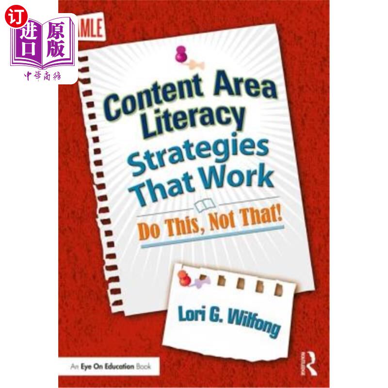 海外直订Content Area Literacy Strategies That Work: Do This, Not That! 内容区扫盲策略的工作:做这个,而不是那个!