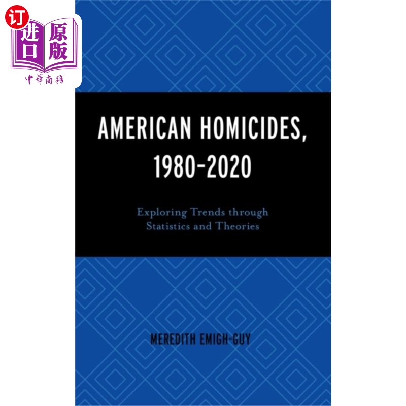 海外直订American Homicides, 1980–2020 美国杀人案，1980-2020