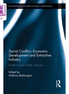 海外直订Social Conflict, Economic Development and Extrac... 社会冲突、经济发展与采掘业