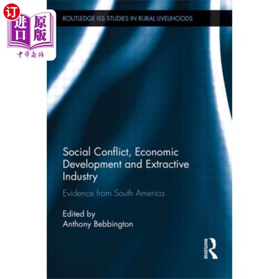 海外直订Social Conflict, Economic Development and Extrac... 社会冲突、经济发展与采掘业