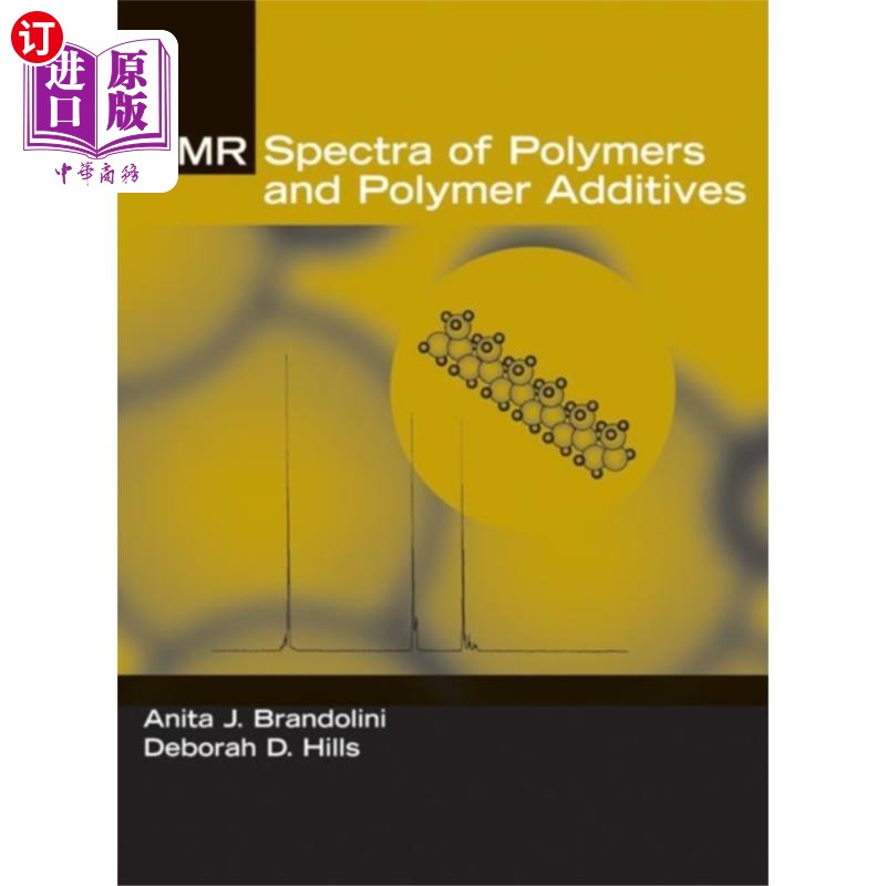 海外直订NMR Spectra of Polymers and Polymer Additives 聚合物和聚合物添加剂的核磁共振波谱