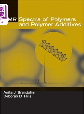 海外直订NMR Spectra of Polymers and Polymer Additives 聚合物和聚合物添加剂的核磁共振波谱
