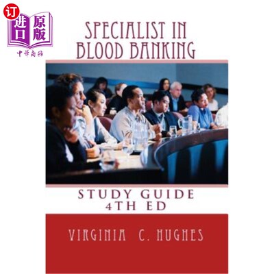 海外直订医药图书Specialist in Blood Banking Study Guide 4th Edition 血库专家研究指南第4版