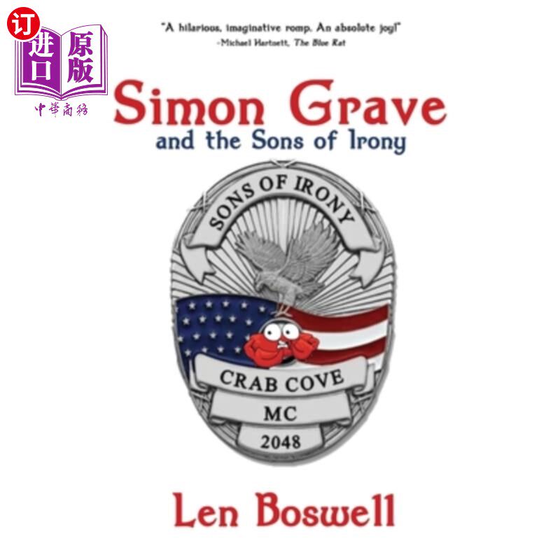 海外直订Simon Grave and the Sons of Irony: A Simon Grave Mystery 西蒙·格雷夫和讽刺之子:一个西蒙·格雷夫之谜