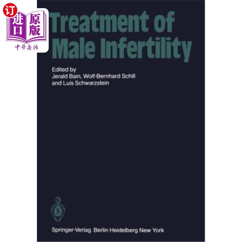 海外直订医药图书Treatment of Male Infertility 男性不育的治疗