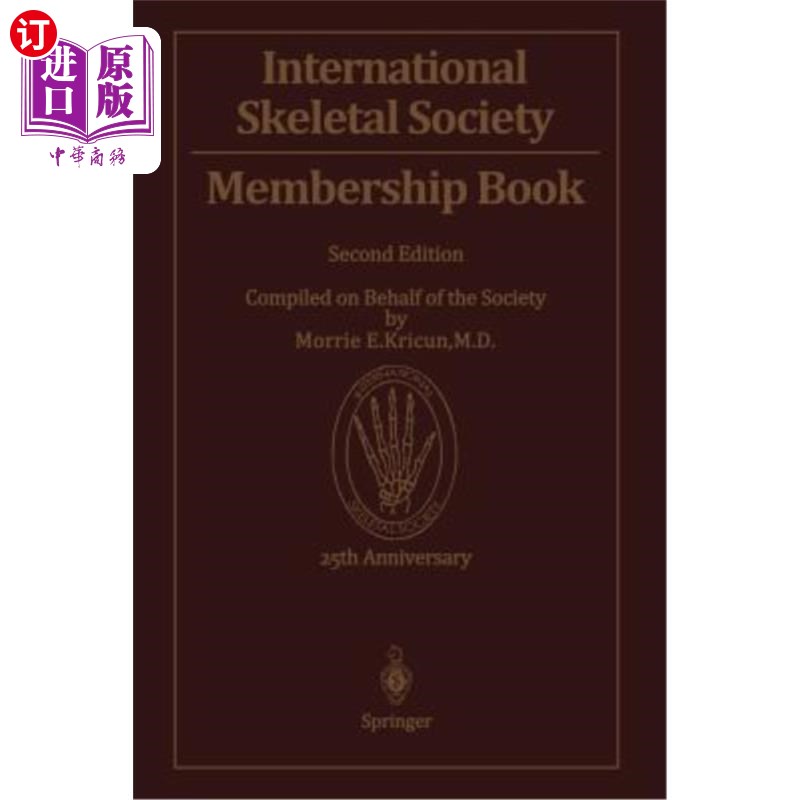 海外直订医药图书International Skeletal Society Membership Book 国际骨骼学会会员书