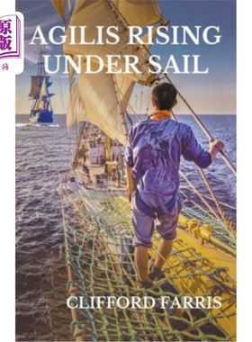 海外直订Agilis Rising Under Sail 敏捷正在扬帆而起