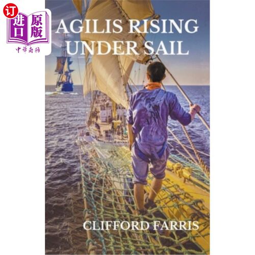 海外直订Agilis Rising Under Sail 敏捷正在扬帆而起