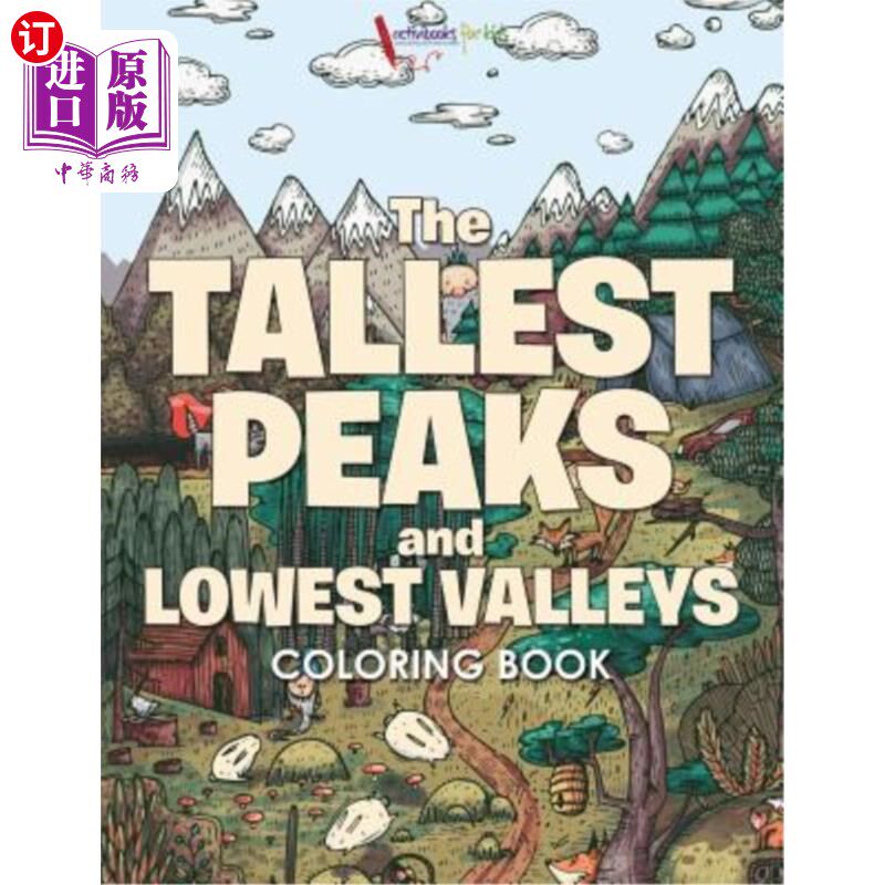 海外直订The Tallest Peaks and Lowest Valleys Coloring Book 最高的山峰和最低的山谷涂色书