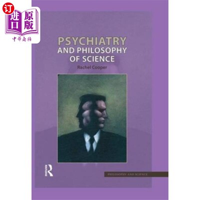 海外直订医药图书Psychiatry and Philosophy of Science 精神病学与科学哲学
