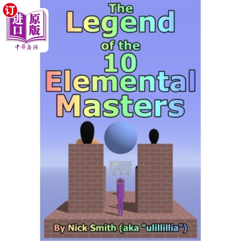 海外直订The Legend of the 10 Elemental Masters 十个元素大师的传说