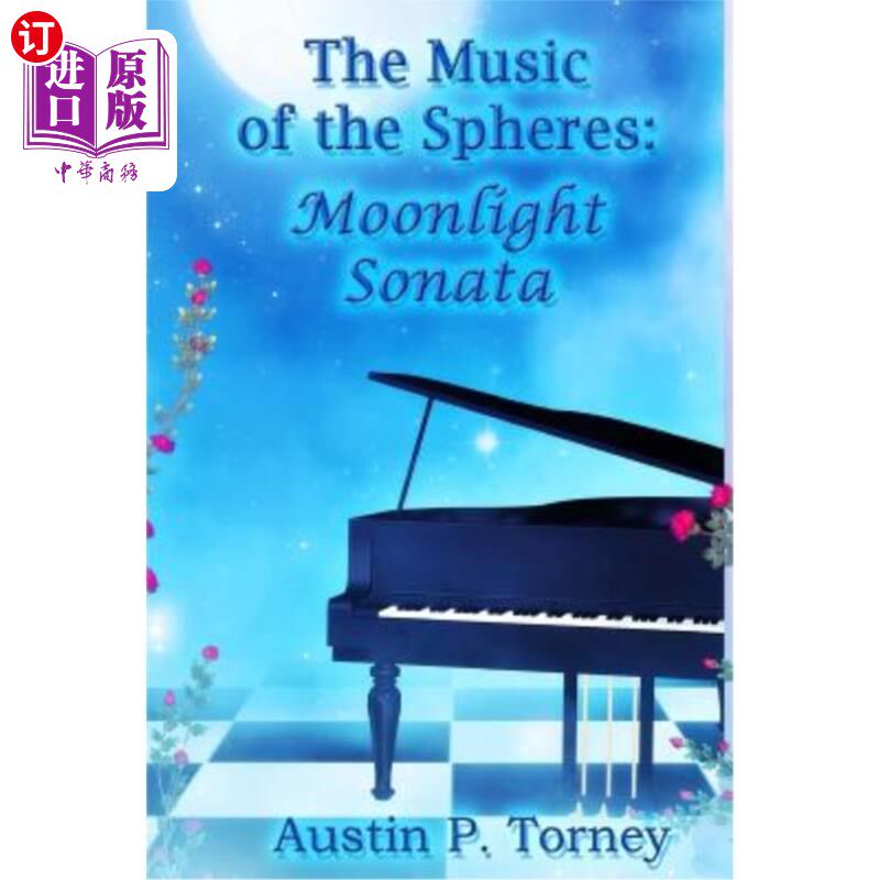 海外直订The Music of the Spheres: Moonlight Sonata 球体音乐：月光奏鸣曲