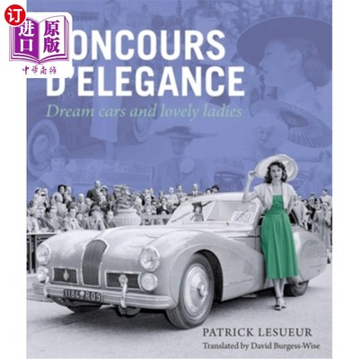 海外直订Concours d'Elegance, 1: Dream Cars and Lovely Ladies 《优雅广场》第1集:梦之车与美女