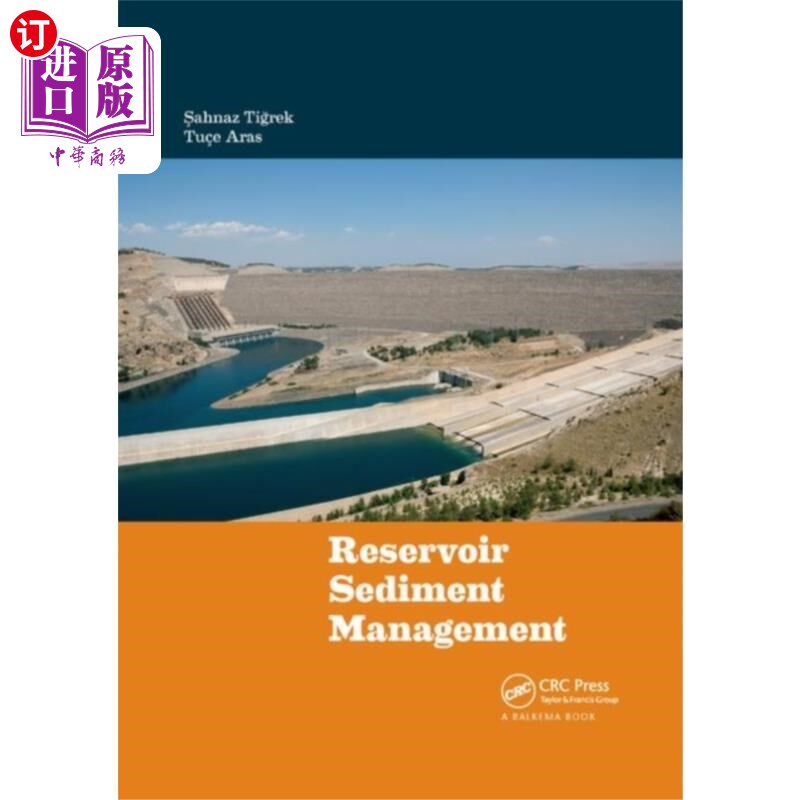 海外直订Reservoir Sediment Management 水库泥沙管理