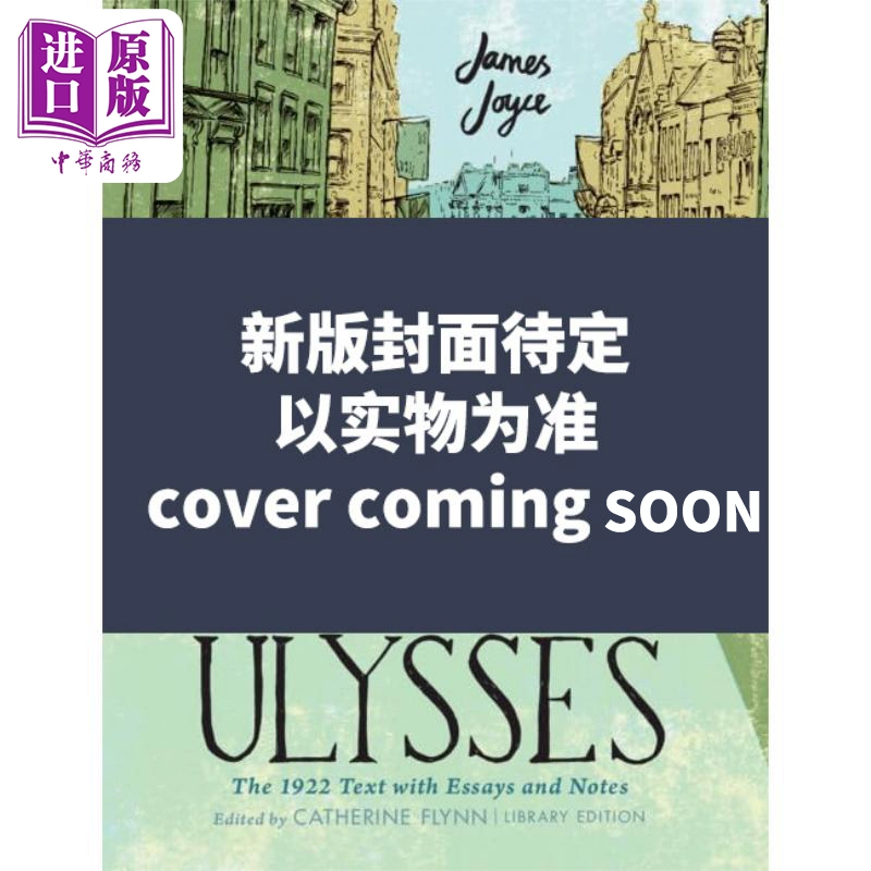 预售 剑桥百年纪念尤利西斯 第二版更新 1922年文本散文和笔记 The Cambridge Centenary Ulysses 英文原版 James Joyce 中商原版