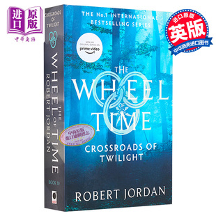 英文原版 时光之轮第10部：光影歧路 Twilight Orbit Jordan Wheel 科幻小说 Time Robert Crossroads
