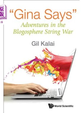 海外直订Gina Says: Adventures in the Blogosphere String War 吉娜说：博客圈中的冒险字符串战