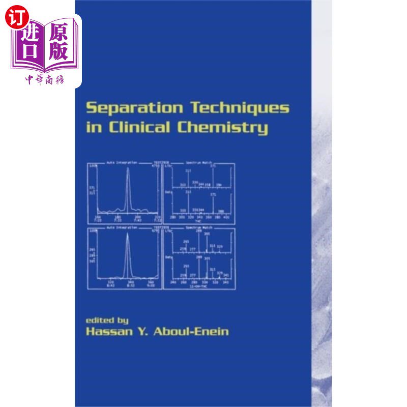 海外直订Separation Techniques in Clinical Chemistry 临床化学分离技术“，