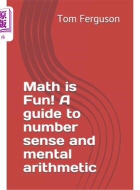 海外直订Math is Fun! A guide to number sense and mental arithmetic