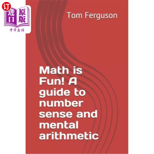 海外直订Math is Fun! A guide to number sense and mental arithmetic