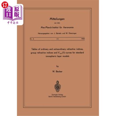 海外直订Tables of Ordinary and Extraordinary Refractive Indices, Group Refractive Indice 标准电离层模型的普通和特殊