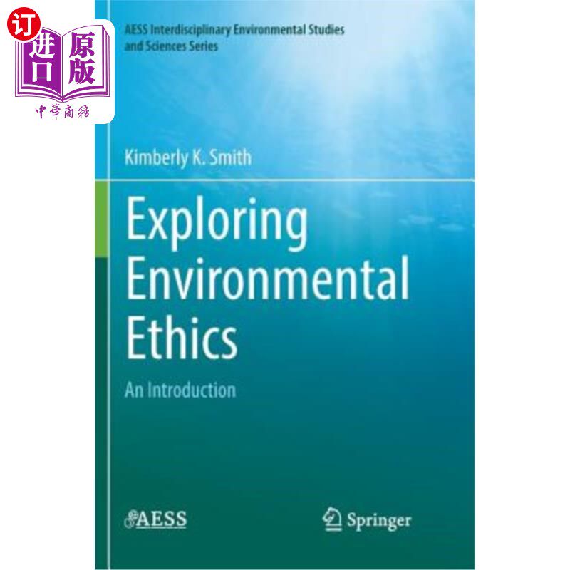 海外直订Exploring Environmental Ethics: An Introduction 探索环境伦理学:导论