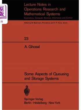 海外直订Some Aspects of Queueing and Storage Systems 排队与存储系统的若干问题