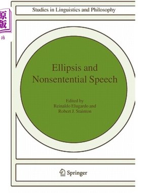 海外直订Ellipsis and Nonsentential Speech 省略号和非同义词