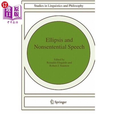 海外直订Ellipsis and Nonsentential Speech 省略号和非同义词