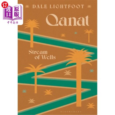 海外直订Qanat: Stream of Wells 《古兰经》：井溪