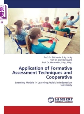 海外直订Application of Formative Assessment Techniques and Cooperative 形成性评估技术的应用与合作