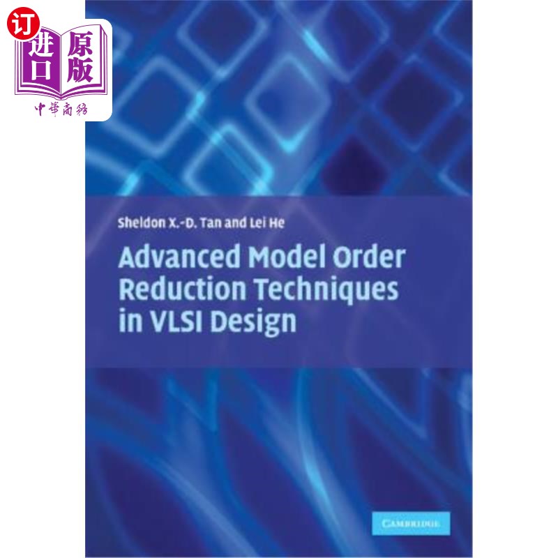 海外直订Advanced Model Order Reduction Techniques in VLSI Design VLSI设计中的先进模型降阶技术