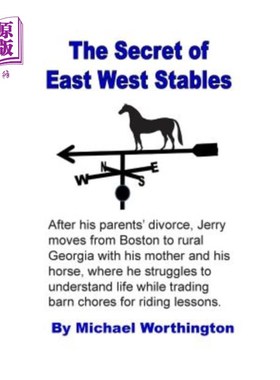 海外直订The Secret of East West Stables 东西马厩的秘密