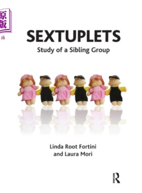 海外直订Sextuplets: Study of a Sibling Group 六胞胎:兄弟姐妹群体的研究