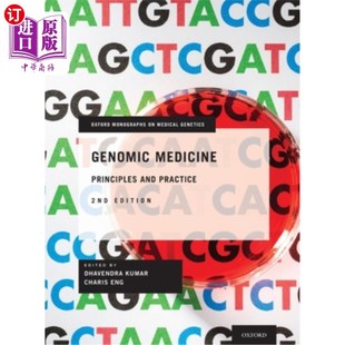 基因组医学：原理与实践 Principles Practice and 海外直订医药图书Genomic Medicine