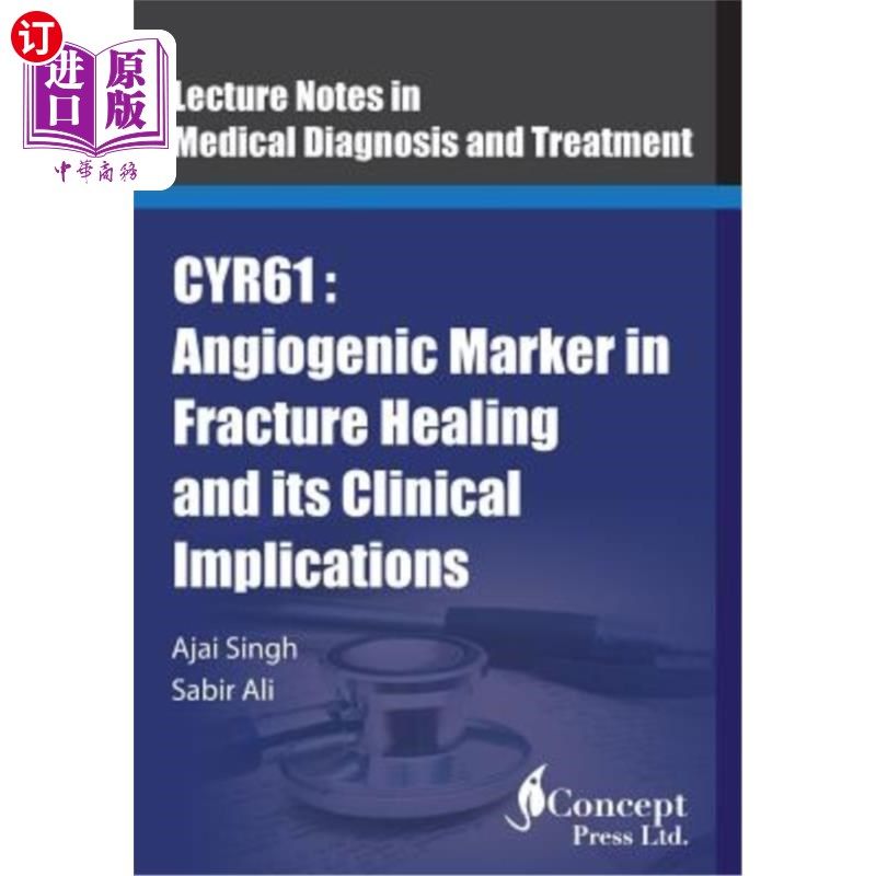 海外直订医药图书cyr61: angiogenic marker in fracture healing and
