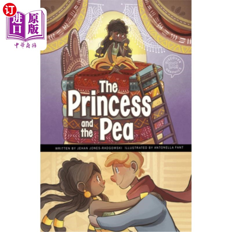 海外直订The Princess and the Pea: A Discover Graphics Fairy Tale 公主和豌豆:一个发现图形童话