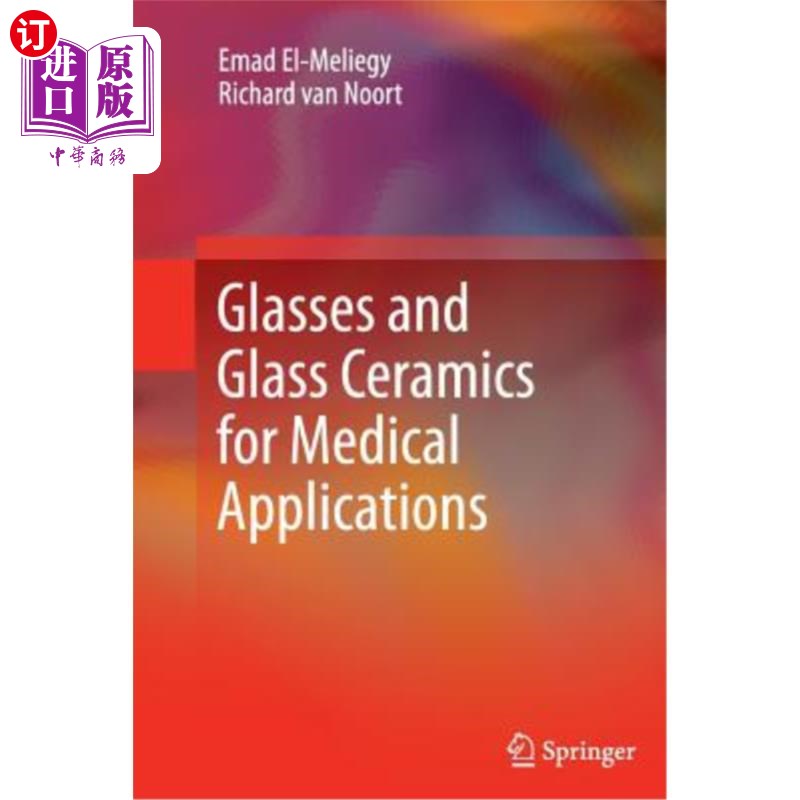 海外直订Glasses and Glass Ceramics for Medical Applications Glasses and Glass Ceramics for Medical